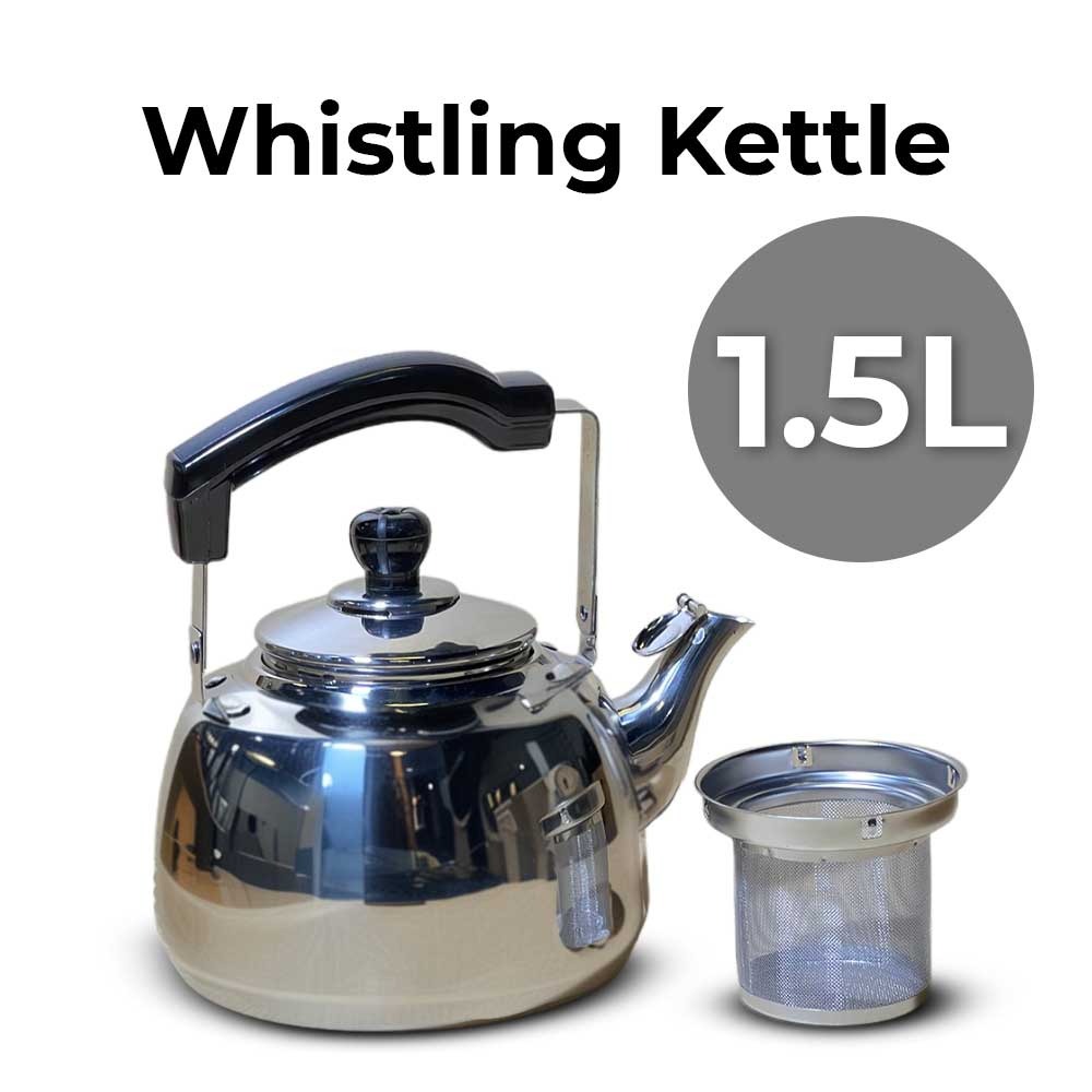 1.5 Liter Stainless Steel Whistling Kettle,High Quality Tea Pot with Stainless Steel Tea Filter